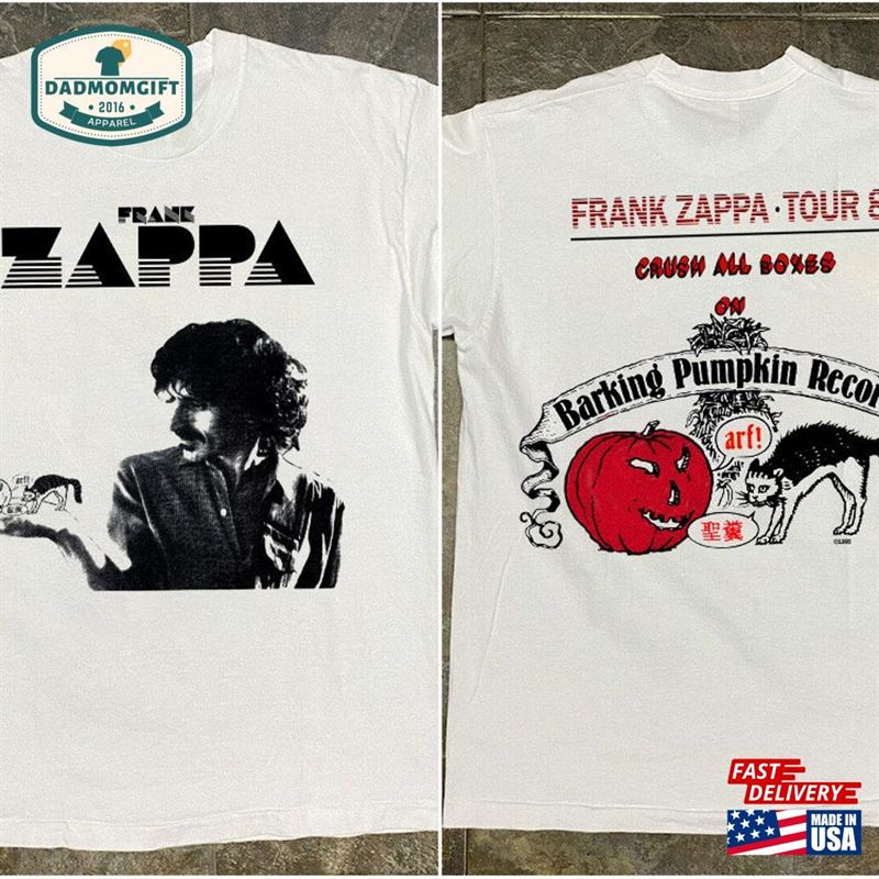 Frank Zappa Tour’80 T-Shirt Crush All Boxes On Barking Pumpkin Records Shirt Classic Hoodie