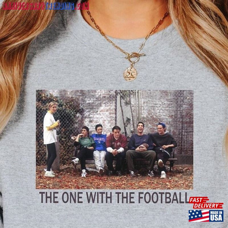 Friends Football Sweatshirt Game Unisex T-Shirt Classic – Bipubunny Store