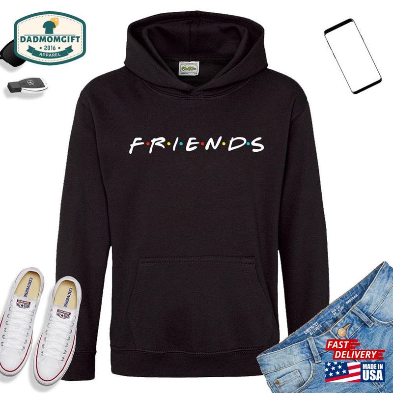 Friends Team Hoodie Tv Show Shirt T-Shirt Classic