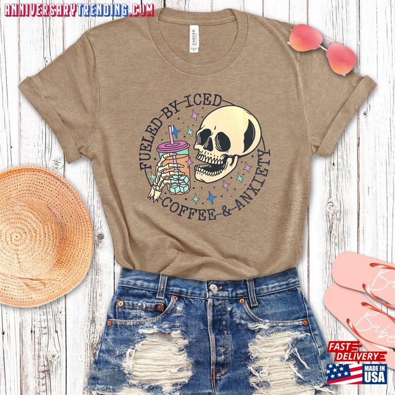 Fueled By Iced Coffee And Anxiety Crewneck T Shirt Skeleton Tee T-Shirt Unisex – Bipubunny Store