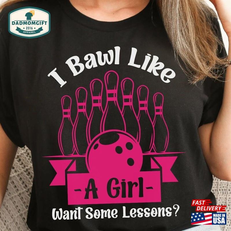 Funny Bowling Shirt For Women Queen Girl Bowler Classic T-Shirt