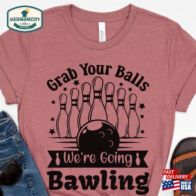 Funny Bowling Shirt Team Bowler T-Shirt Unisex Sweatshirt