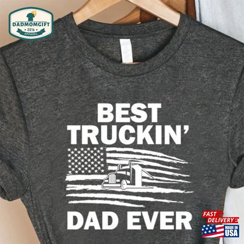 Funny Father Shirt Trucker Dad Gift Fathers Day Hoodie Classic