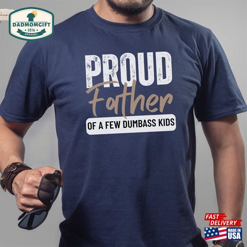 Funny Father T Shirt For Man Dad Hoodie T-Shirt