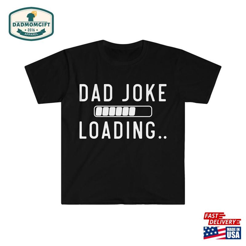 Funny Father’s Day Gift For Present Dad T-Shirt Joke Classic Hoodie