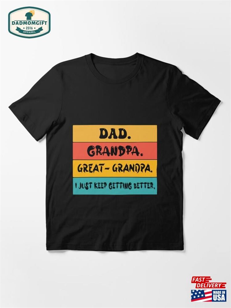 Funny Great Grandpa For Fathers Day T-Shirt Sweatshirt