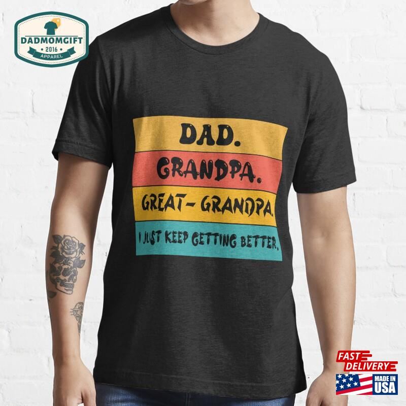 Funny Great Grandpa For Fathers Day T-Shirt Sweatshirt