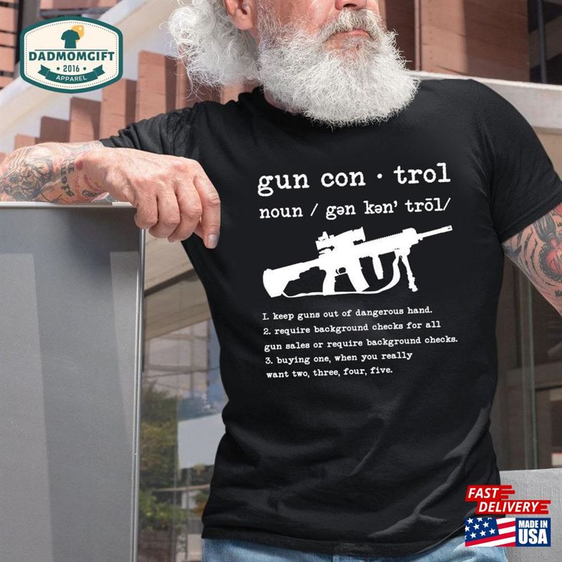 Funny Gun Shirt Definition Control Rights Sweatshirt T-Shirt