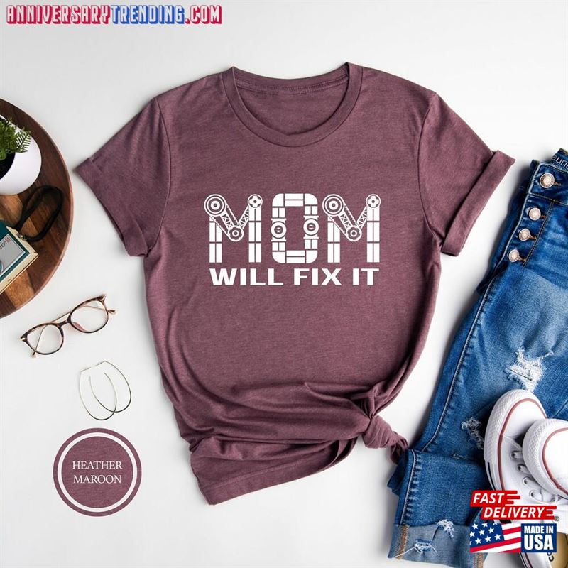 Funny Mom Shirt Will Fix It Life Sweatshirt Classic – Bipubunny Store