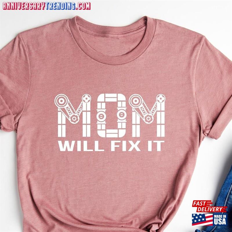 Funny Mom Shirt Will Fix It Life Sweatshirt Classic – Bipubunny Store