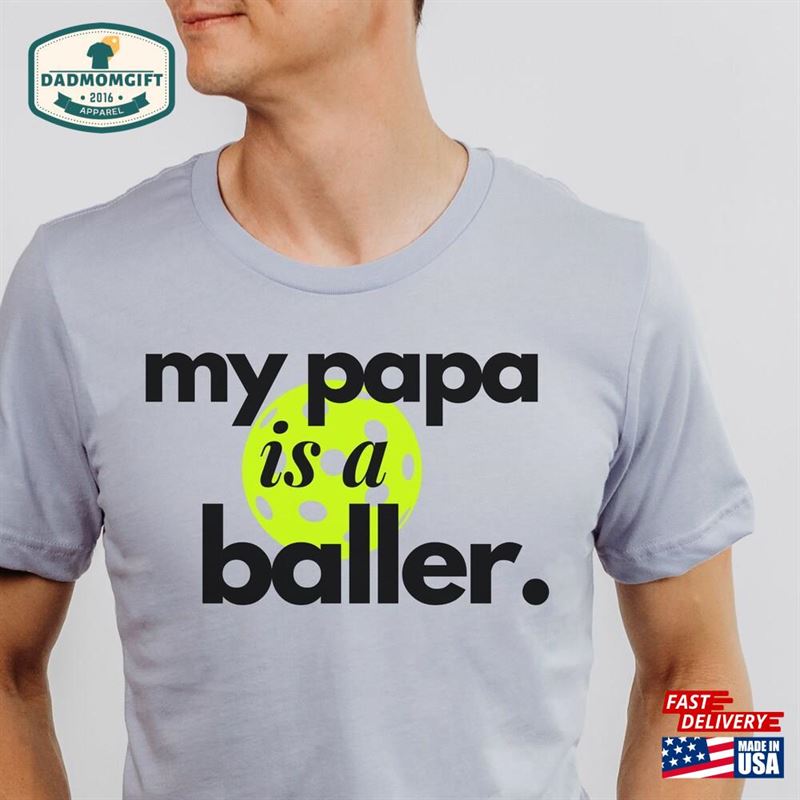 Funny Pickleball Tee Father’s Day T-Shirt Classic