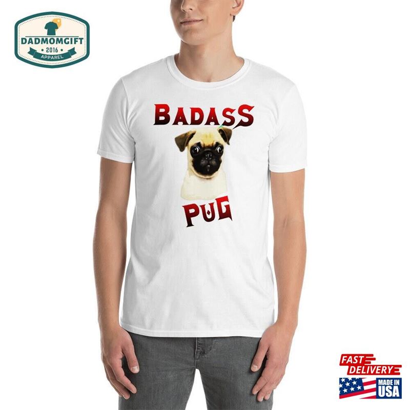 Funny Pug Dog Tshirt Badass Shirt Dad Gift Classic Sweatshirt