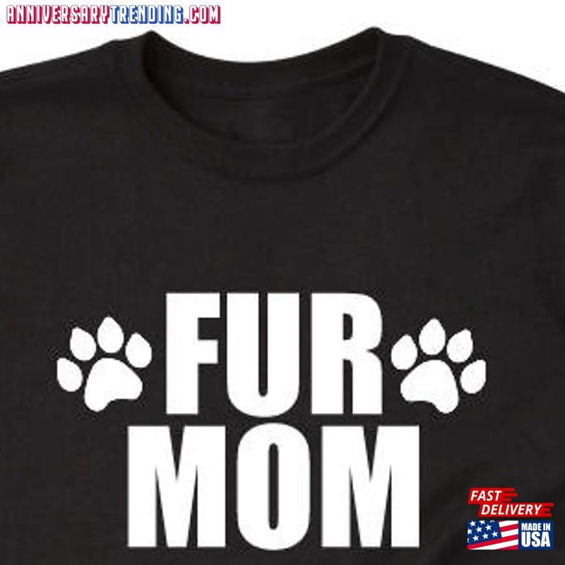 Fur Mom Shirt T-Shirt Unisex Hoodie – Bipubunny Store