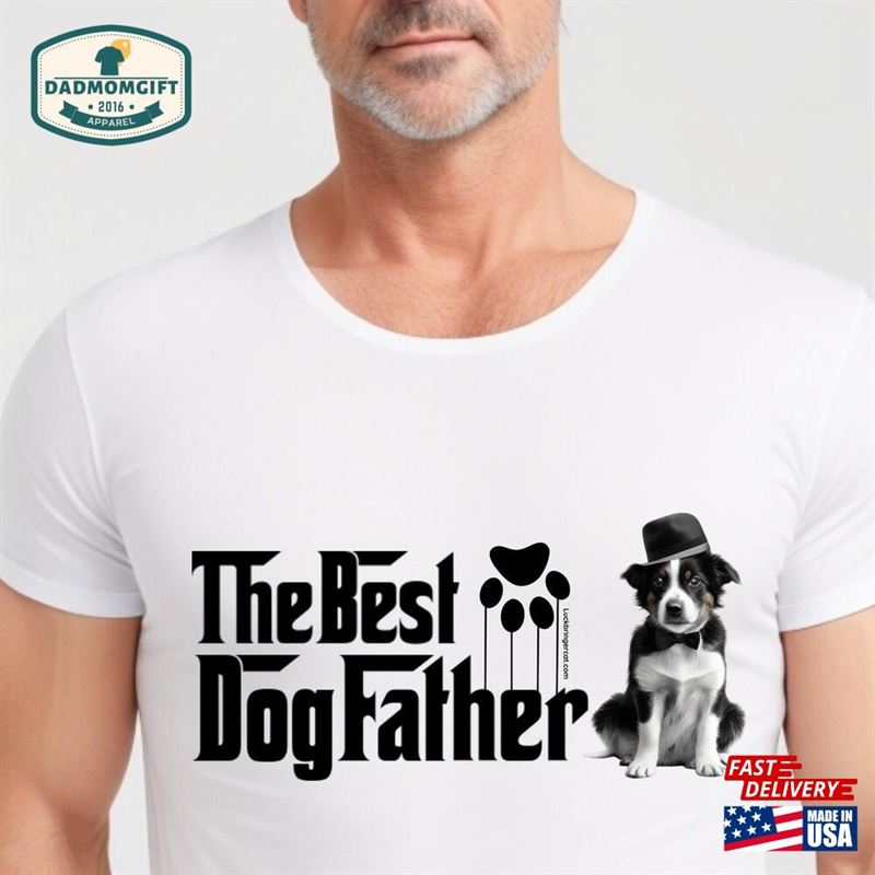 Gift For Dog Dad Shirt Fathers Day Classic T-Shirt