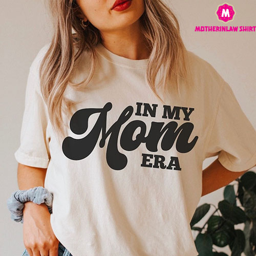 Gift for Mom, Funny Mom Shirt, In My Mama Era, Comfort Colors Concert Shirt, Retro Concert Tee, Concert Shirt for Mom, Funny Mom Gift