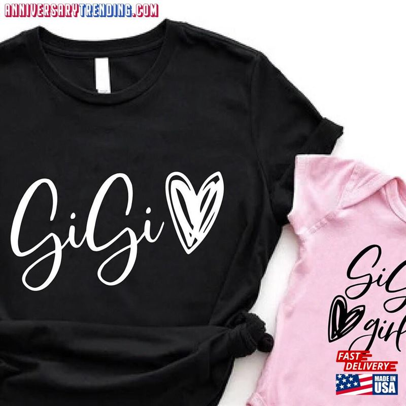 Gigi Shirt Matching And’s Girl Unisex Classic – Bipubunny Store