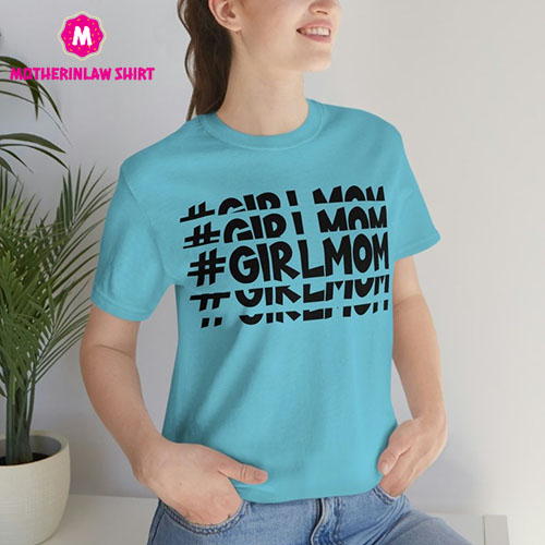 Girl Mom Short Sleeve Tee, Bella Canvas, Mother’s Day Shirt, Hashtag Girl Mom Tee, Gift for Mom, Shirt for Mom