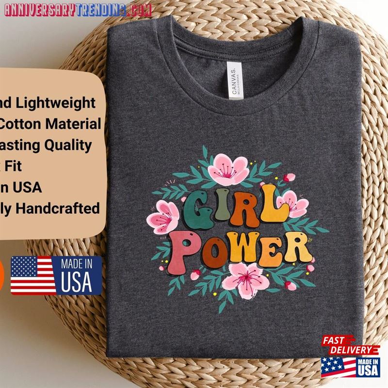 Girl Power Floral Shirt For Mom Mother’s Day Her T-Shirt Unisex – Bipubunny Store