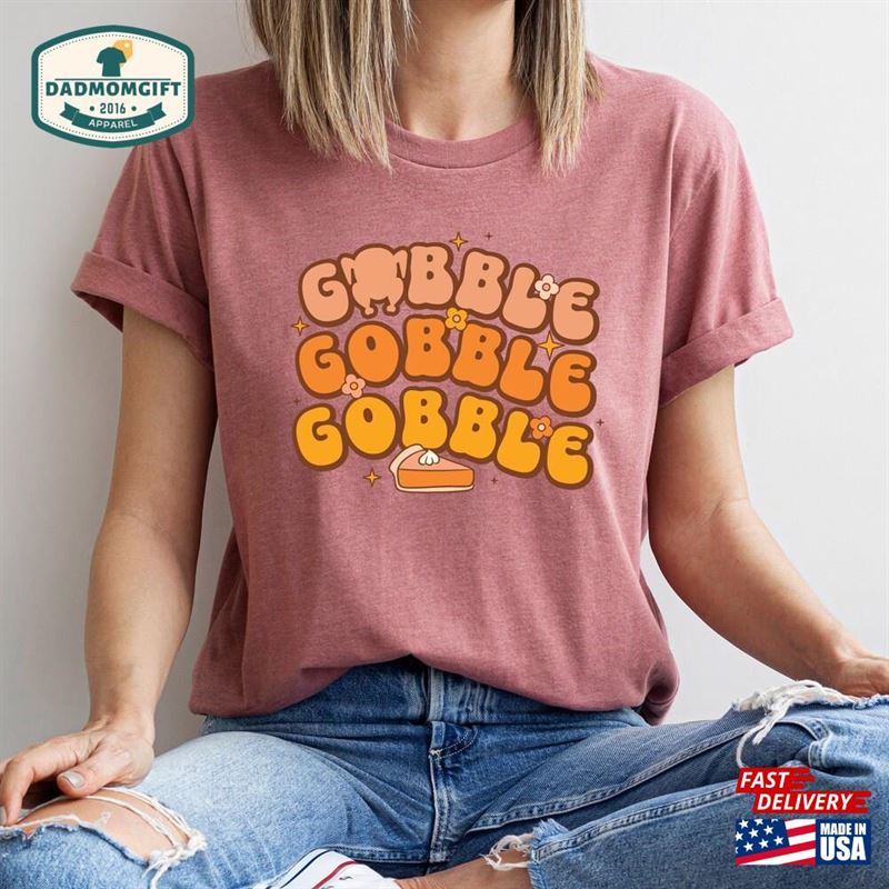 Gobble Shirt Thanksgiving Family Hoodie Sweatshirt