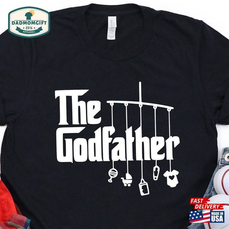 Godfather Shirt Dad The Gift Hoodie Classic