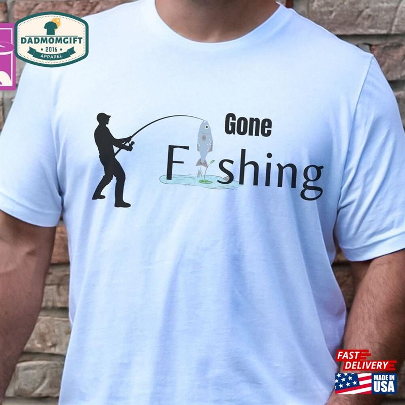 Gone Fishing T-Shirt Gift For Enthusiast Carp Men Shirt Sweatshirt