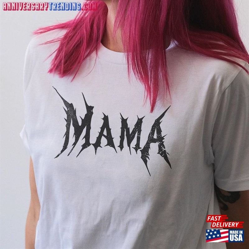 Gothic Clothes Heavy Death Metal Mom Mama T-Shirt Sweatshirt Hoodie -Bipubunny Store