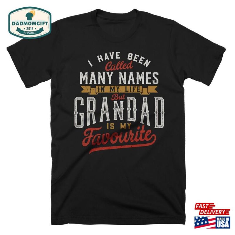 Grandad Is My Favourite Name Funny Men T-Shirt Gift For Fathers Day Birthday Size S Sweatshirt Hoodie