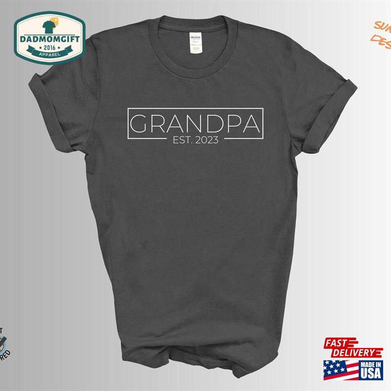 Grandpa Est 2023 Fathers Day Gift New Tshirt Hoodie Classic