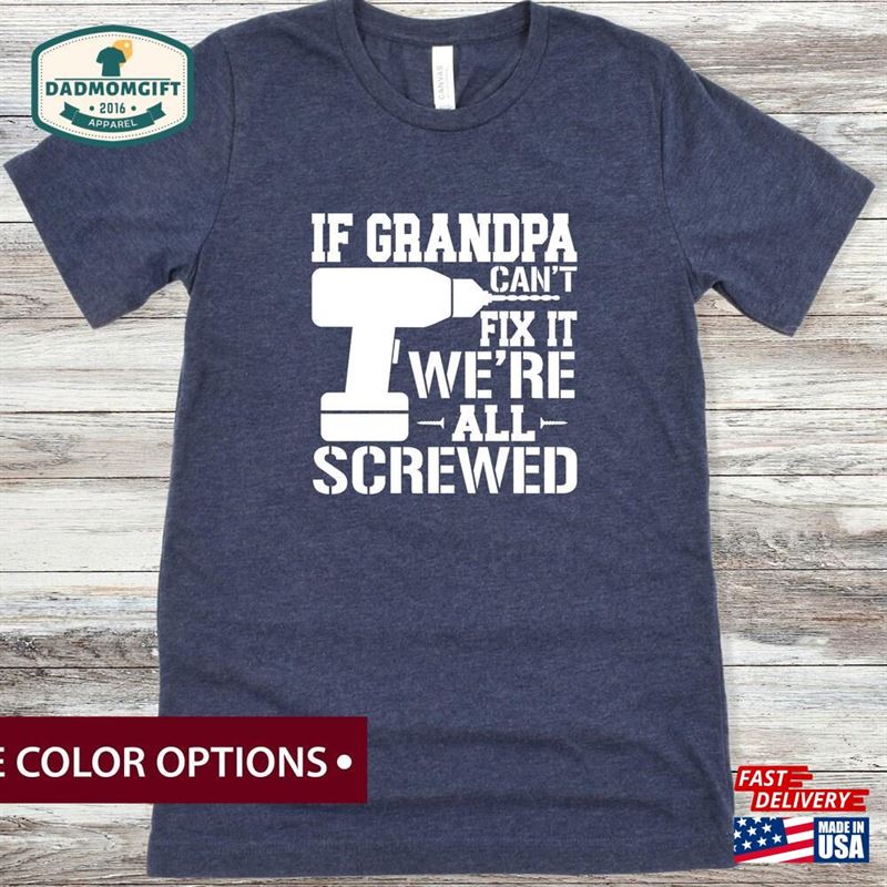 Grandpa Funny Shirt Shirts For Men To Be Hoodie T-Shirt