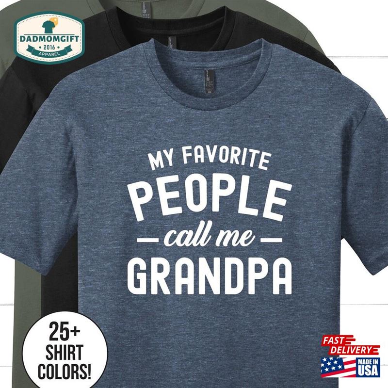 Grandpa Gift Shirt Fathers Day For Classic Sweatshirt