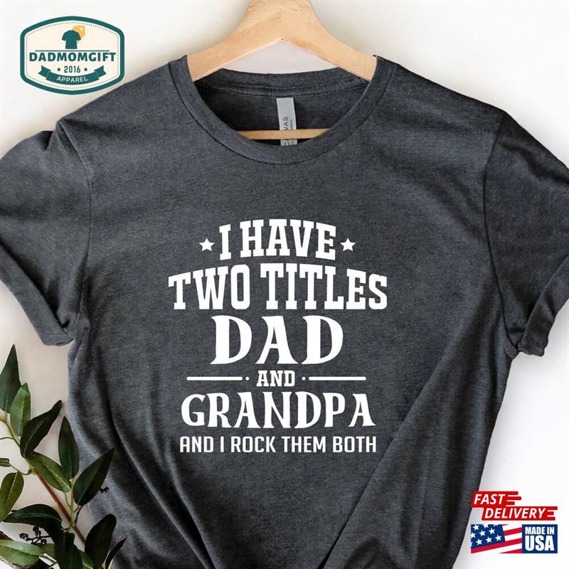 Grandpa Gifts T-Shirt Father?S Day For Dad Father Tee Hoodie Sweatshirt