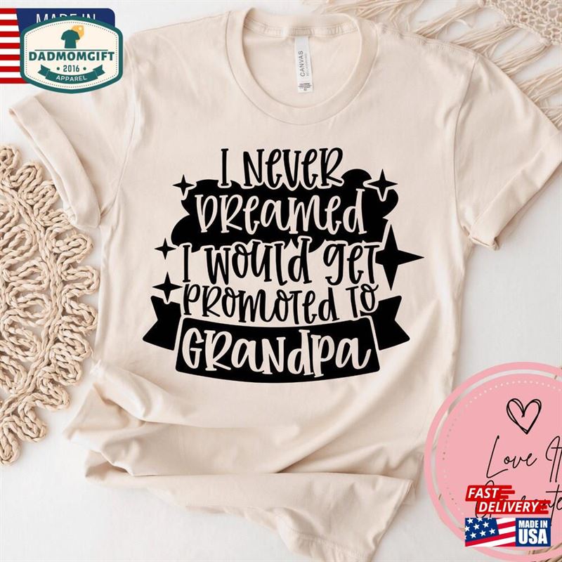 Grandpa Shirt For T-Shirt Dad Father’s Day Hoodie