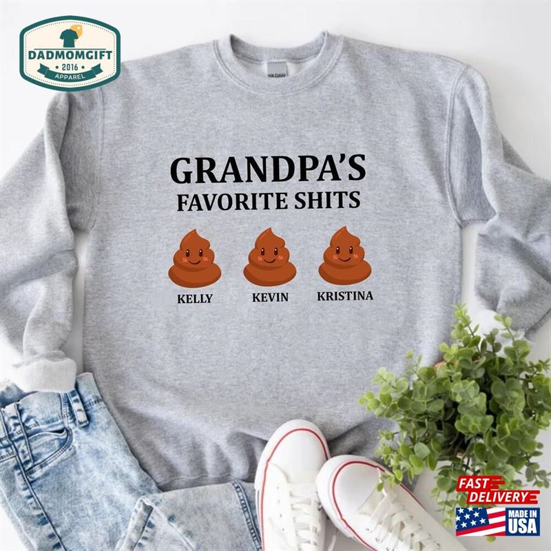 Grandpa’s Favorite Shits Sweatshirt Customized Tee Classic Hoodie