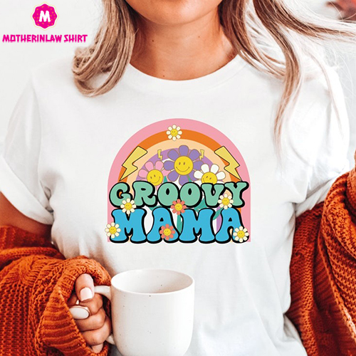 Groovy Mama Shirt, Mother Tshirt, Mom Shirts, Gift For Mother, Mother Tee, Mother’s Day Shirt, Funny Tshirt, Gift for Women