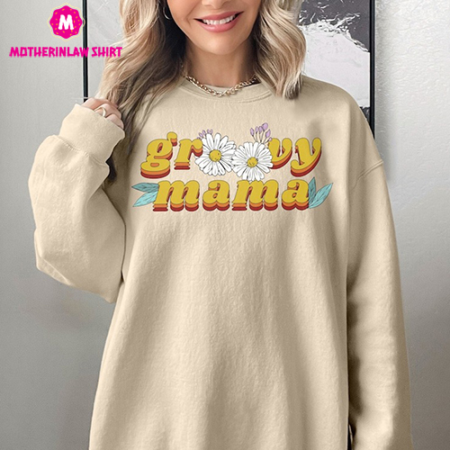 Groovy Mama Sweatshirt, Retro Mom Sweatshirt, Mother’s Day Gift, Hippie Mom Sweatshirt, Gift For Mom, Blessed Mama Sweatshirt