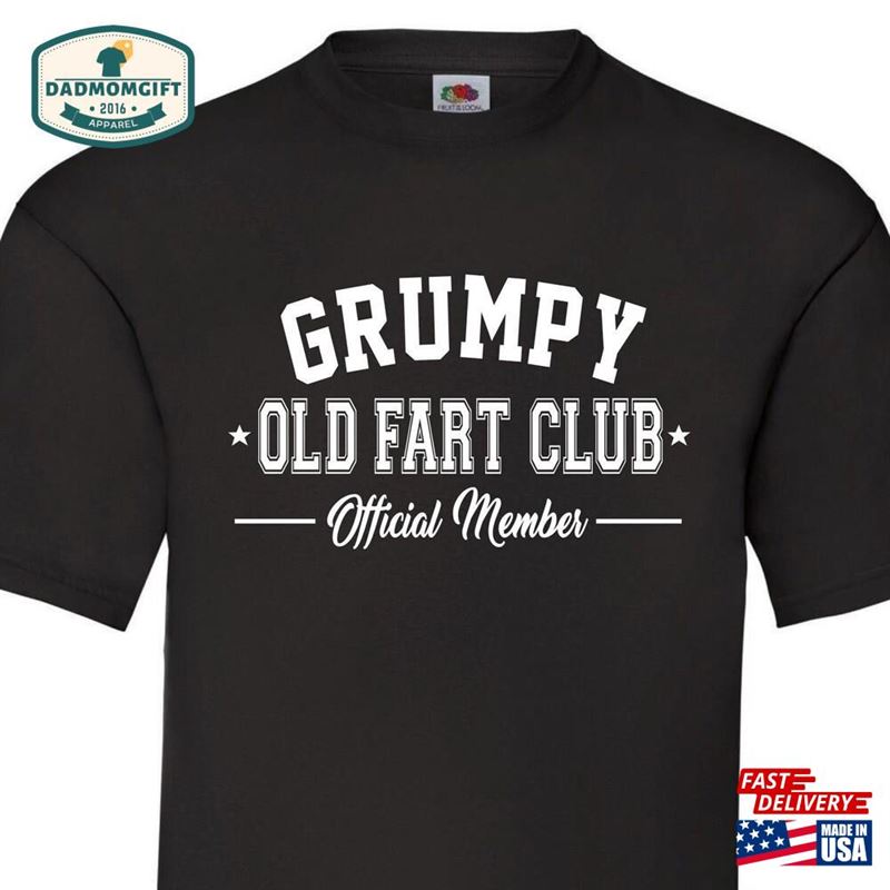 Grumpy Old Fart Club Official Member T-Shirt Funny Joke For Retirement Sweatshirt