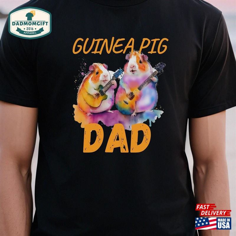 Guinea Pig Dad Shirt Classic Unisex