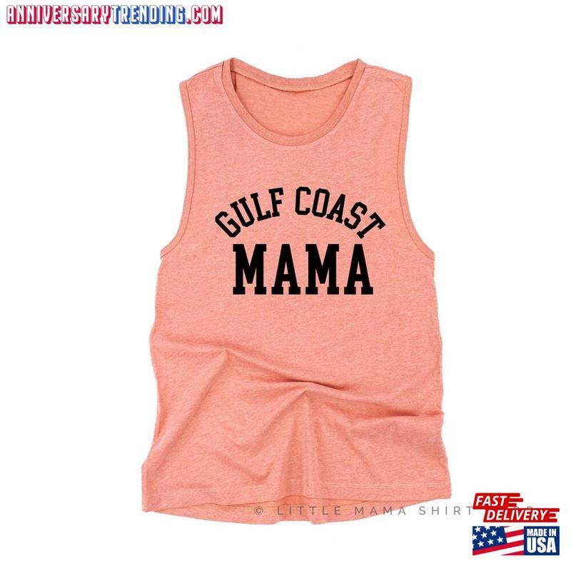 Gulf Coast Mama Women’s Muscle Tank Summer Tanks Graphic Tee Mother T-Shirt Unisex – Bipubunny Store