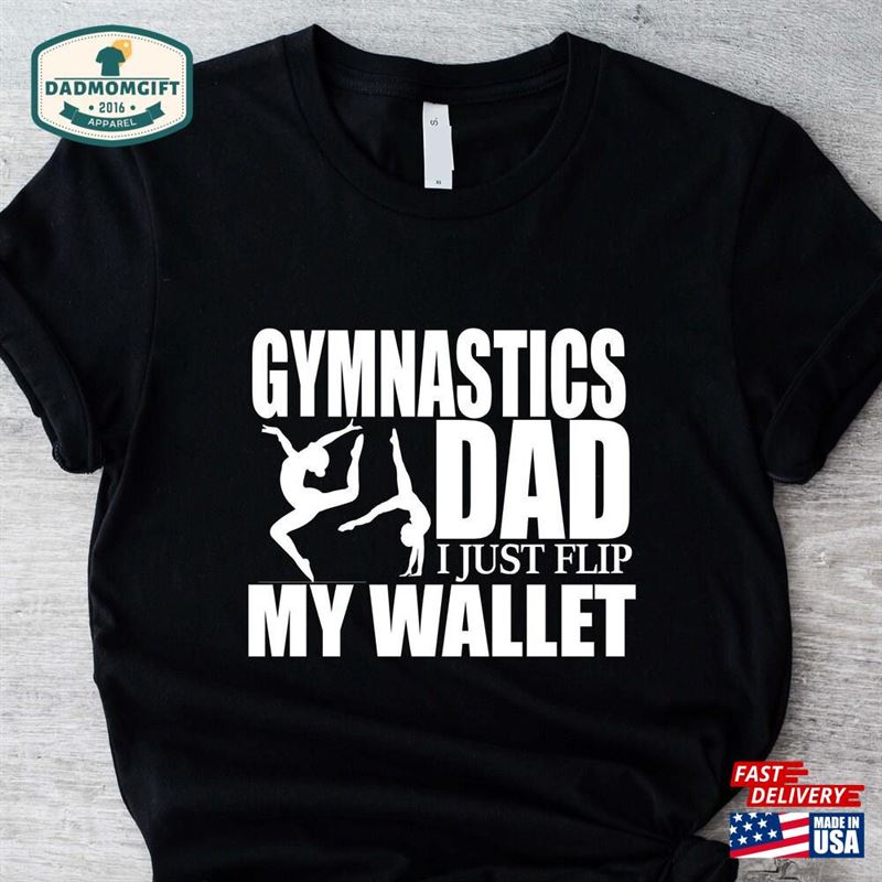 Gymnastics Dad I Just Flip My Wallet Shirt Funny Gymnastic Unisex Hoodie