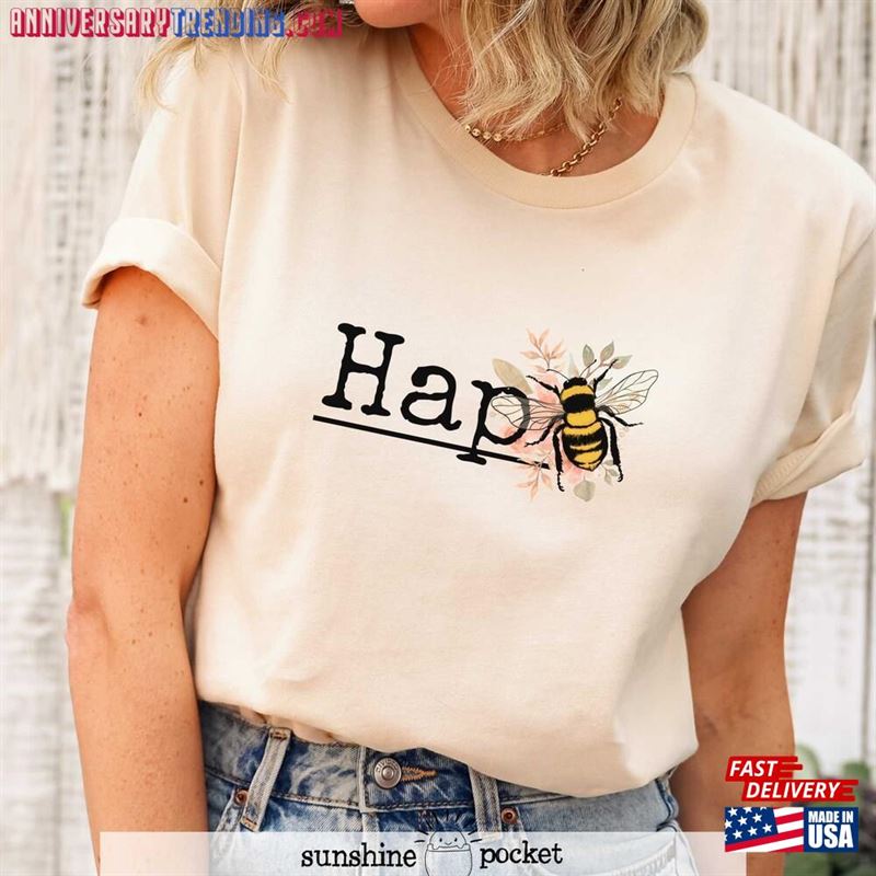 Hap Bee Shirt Happy Bumble Sweatshirt Classic – Bipubunny Store