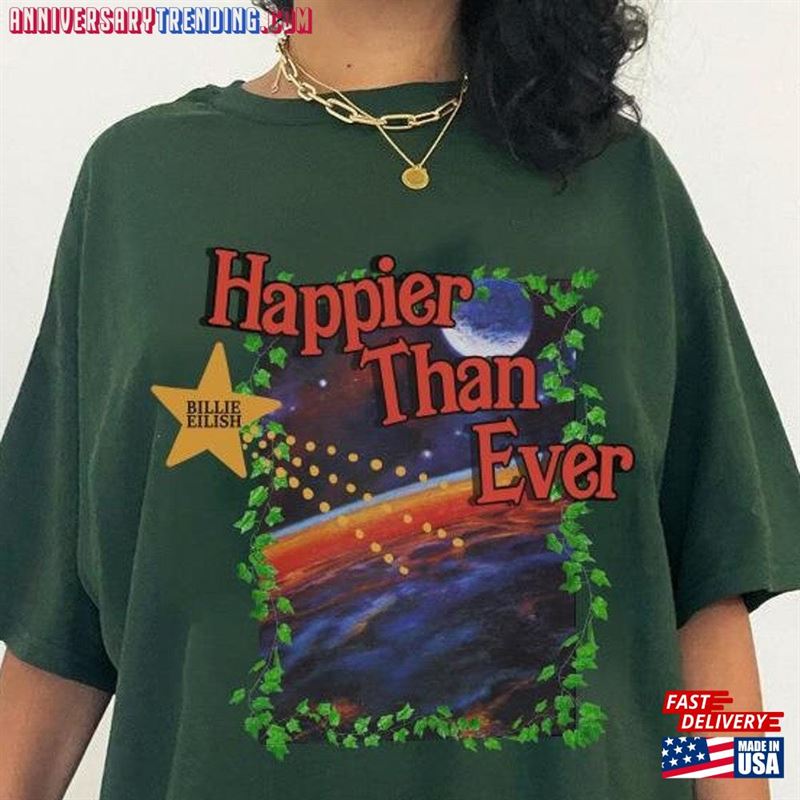 Happier Than Ever Billie Aesthetic Shirt Eilish Merch Unisex Sweatshirt -Bipubunny Store