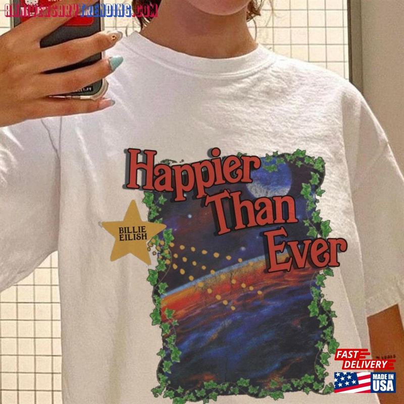 Happier Than Ever Billie Retro Shirt Inspired T-Shirt Merch Classic Sweatshirt – Bipubunny Store