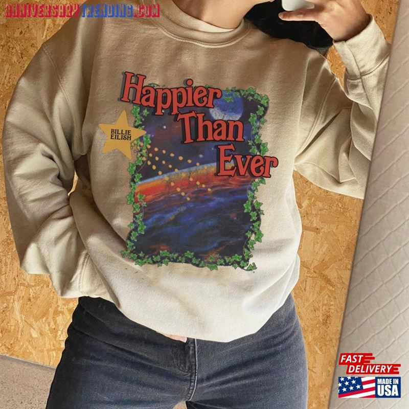 Happier Than Ever Billie Retro Shirt Inspired T-Shirt Merch Classic Sweatshirt – Bipubunny Store