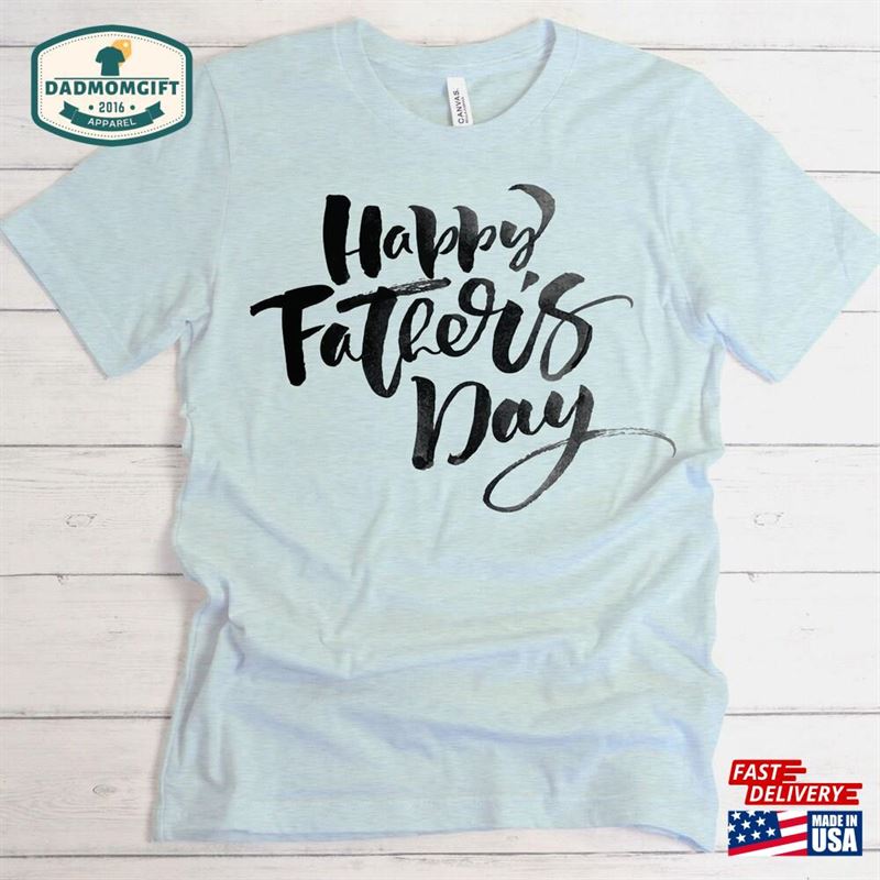 Happy Fathers Day Vote Shirt Unisex T-Shirt