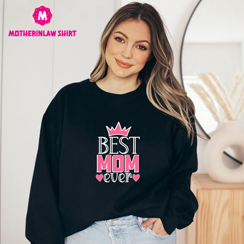 Happy Mother’s Day Sweatshirt, Best Mom Ever Sweatshirt, Mother’s Day Sweatshirt, Mom Sweatshirt, Happy Mother’s Day Sweatshirt, Sweatshirt