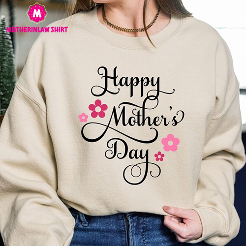 Happy Mother’s Day Sweatshirt, Happy Mother’s Day, Mother’s Day Sweatshirt, Mother’s Day, Heart Sweatshirt, Mother Sweatshirt