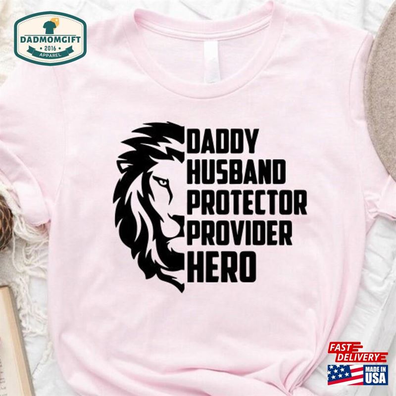 Hero Dad Shirt Daddy Husband Protector Provider Gift For Sweatshirt Hoodie