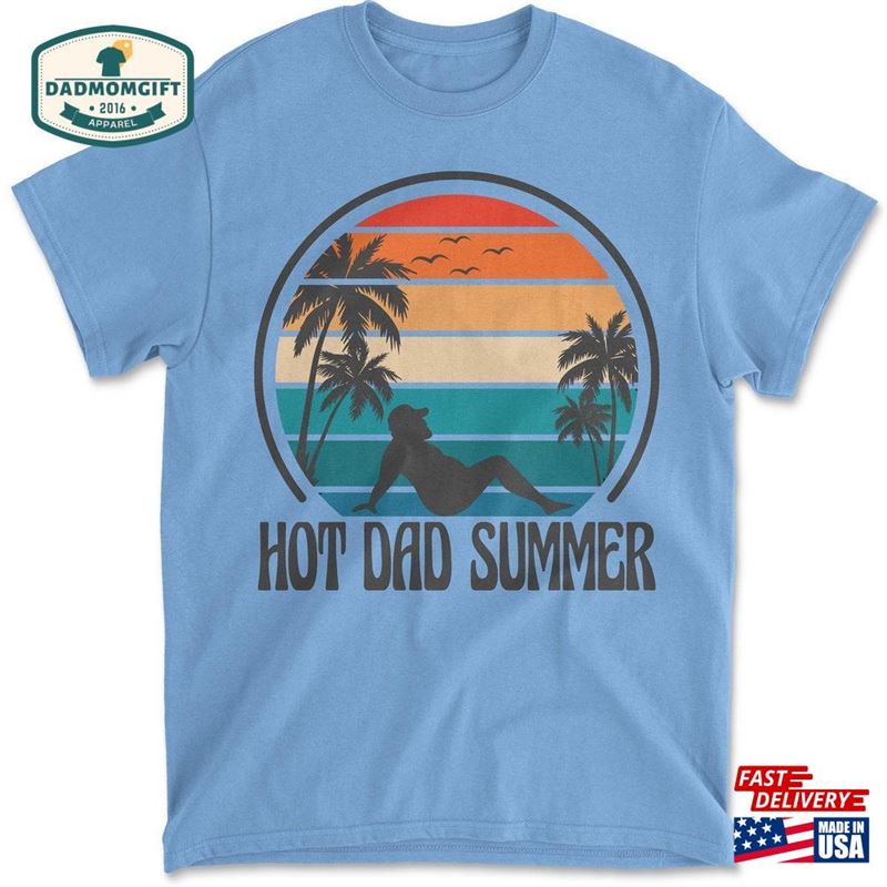 Hot Dad Summer Vintage Sunset Funny Bod Men’s T-Shirt Unisex