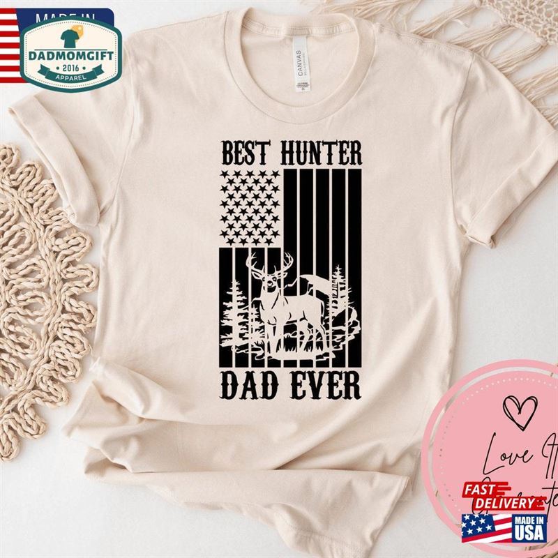 Hunting Dad Shirt For Men Hunter Gifts Daddy Fathers Day T-Shirt Unisex