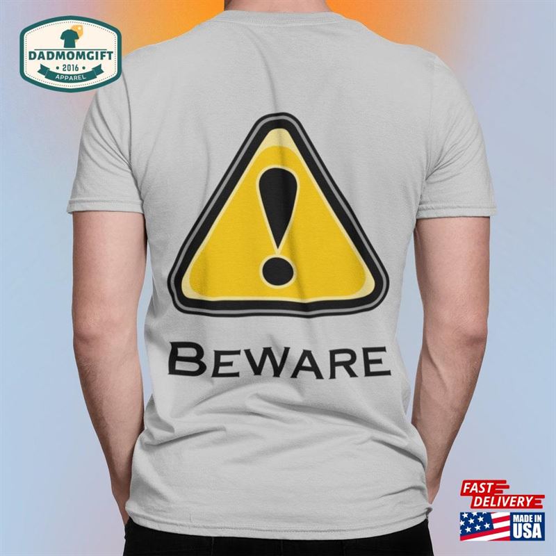 Husband Shirt Beware Resting A Hole Face Sweatshirt T-Shirt